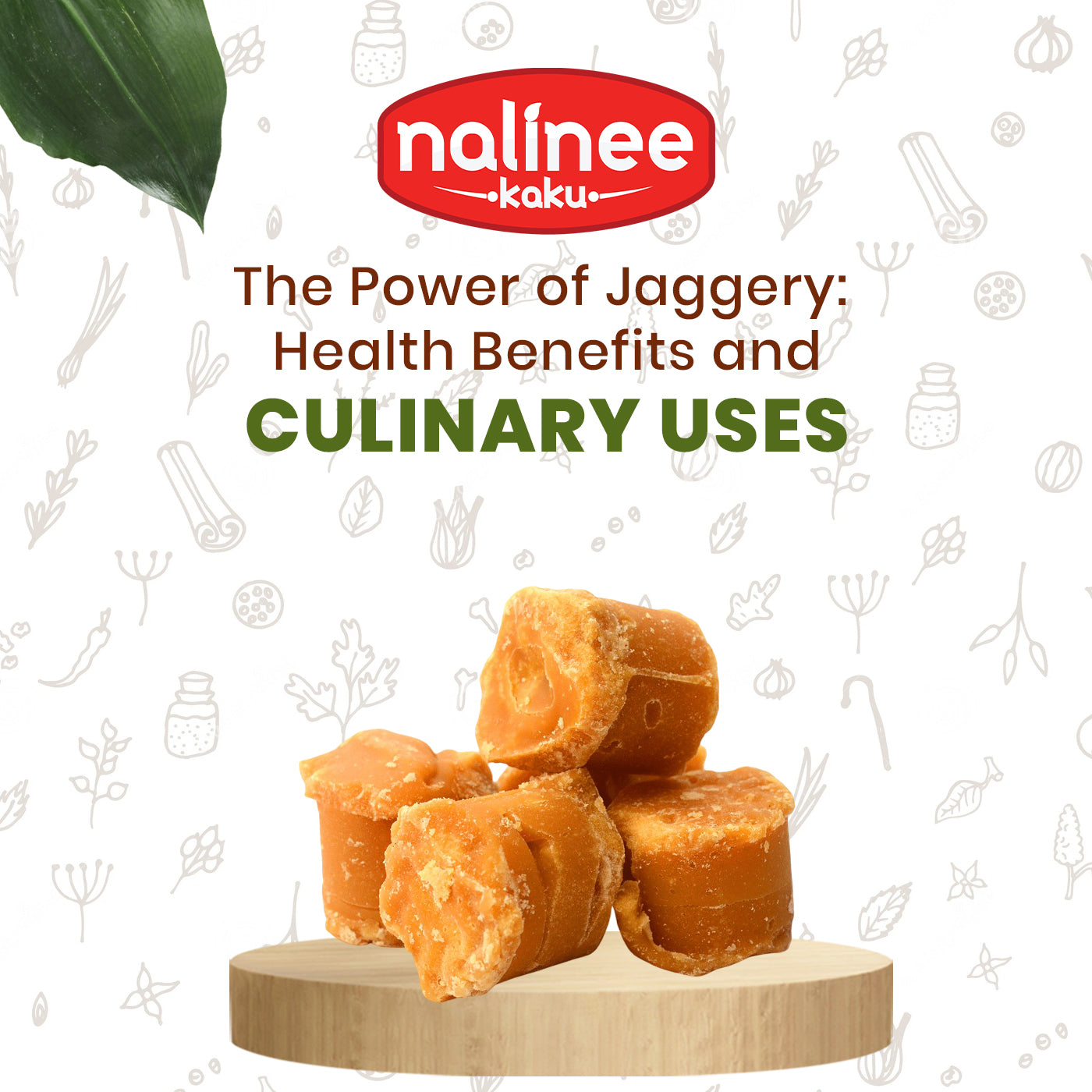 The Power of Jaggery: Health Benefits and Culinary Uses