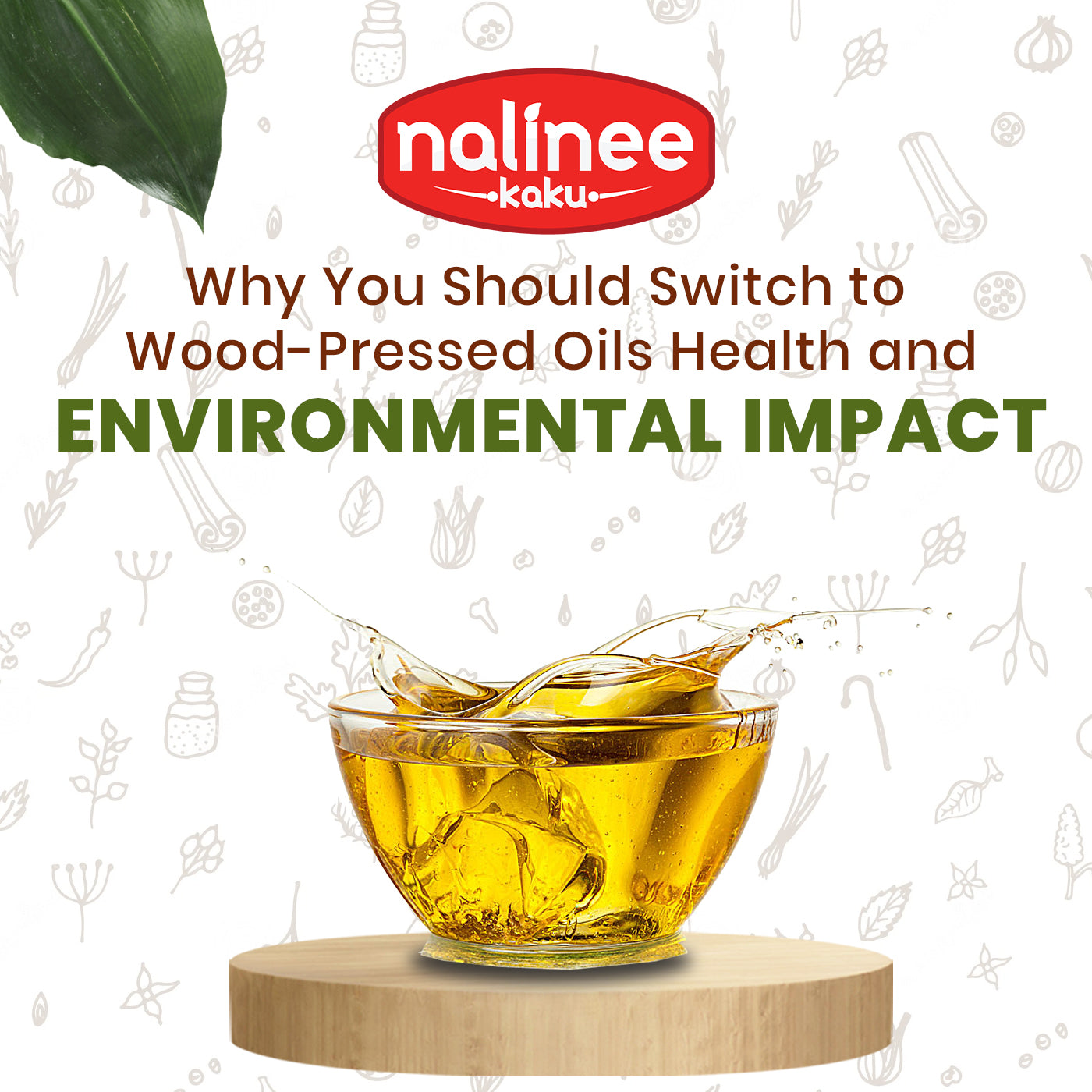 Why You Should Switch to Wood-Pressed Oils: Health and Environmental Impact