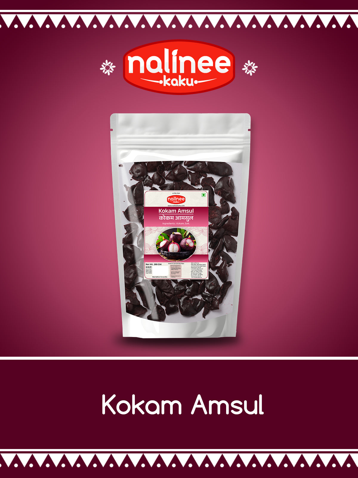 Nalinee Kaku: Kokam Amsul (200gms | 400gms | 1kg)